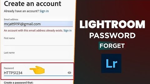 Lightroom Password Forgot Problem Solve || Lr ki id kaise banaen || Lr Password