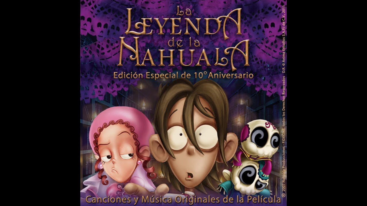 "El Alebrije y Don Andrés" - Soundtrack de La Leyenda de la Nahuala