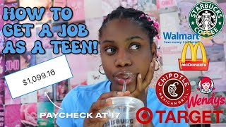 How To Get A Job As A Teen | Applying & Interview Tips