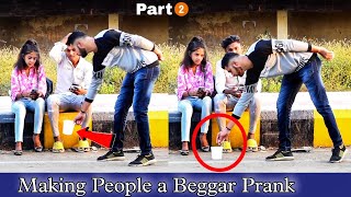 Making People a Beggar Prank | Part 2 |  Prakash Peswani Prank |