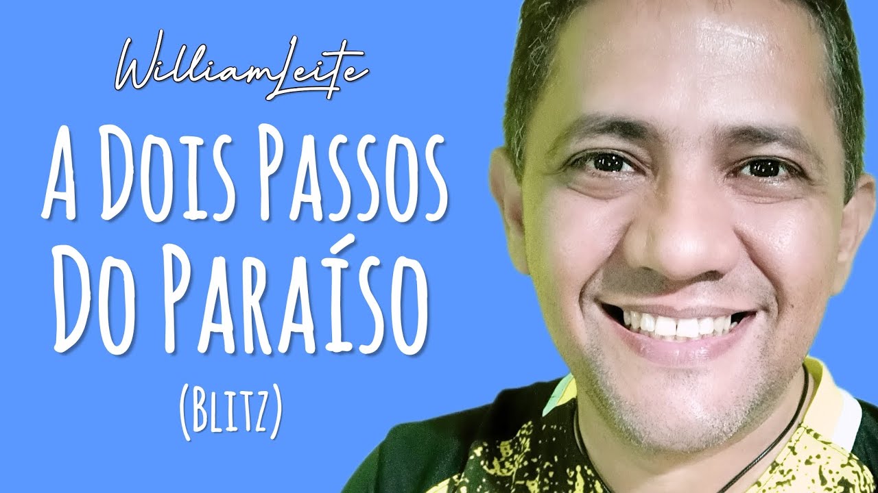 A Dois Passos do Paraíso (Blitz) - YouTube