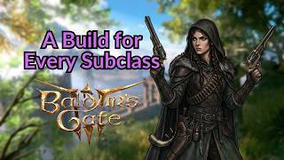 A Build For Every Gunslinger Mod Subclass | 2024 PHB Mod | Baldur's Gate 3 Guide