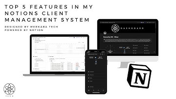 Top 5 Features in my Notions Client Management System