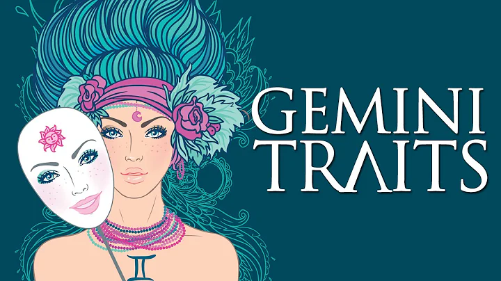 Gemini Personality Traits (Gemini Traits and Characteristics) - DayDayNews