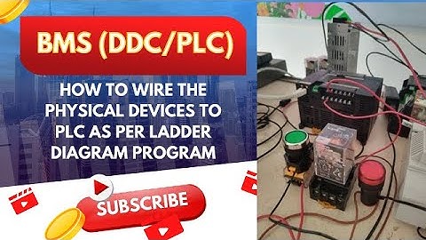BMS - PLC Programming Part 3. (How to wire physical devices to your PLC).