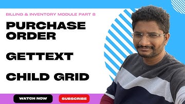 Billing Software Part 8. Purchase Order, getText, Child Grid. Kaizen Framework. Low Code Platform.