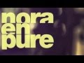 Nora En Pure - Come With Me [Enormous Tunes]