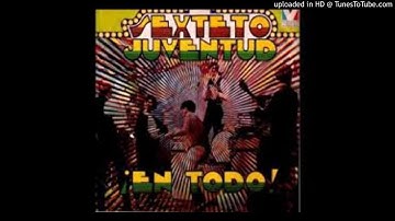 La Ley - Sexteto Juventud