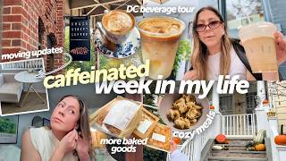 v caffeinated week in my life🍂☕️ | moving updates, cozy cooking and reads, DC beverage tour