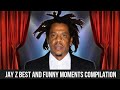 JAY-Z BEST AND FUNNY MOMENTS