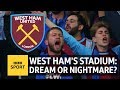 The verdict on West Ham United's controversial move to London Stadium | BBC Sport