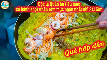 Độc lạ Quán hủ tiếu mực có bánh khọt nhân tôm mực ngon nhất nhì Sài Gòn