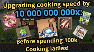 Upgrading cooking speed by 10 000 000 000x Before spending the 100k ladles! In #idleon *Audiofix*