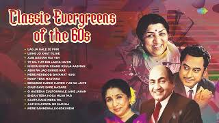 Classic Evergreens Of The 60s Lata Mangeshkar Mohammed Rafi Kishore Kumar Old Is Gold