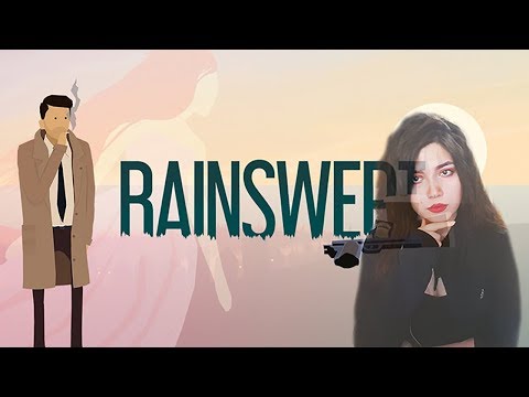 RAINSWEPT - скандалы, интриги, расследование