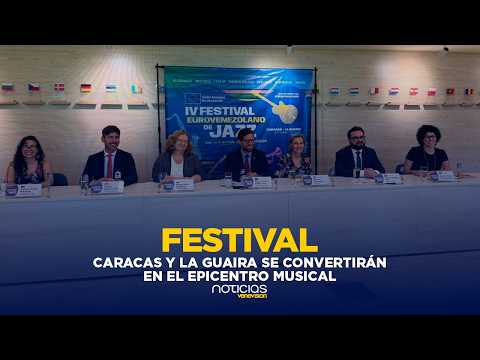 Festival Eurovenezolano de Jazz une a artistas europeos y locales con un enfoque solidario