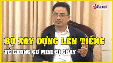 Bộ Xây dựng nói về vụ cháy chung cư mini ở Khương Hạ, Hà Nội | Báo VietNamNet