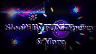Sloopi By Funkypercy Geometry Dash