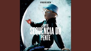 Download Lagu Super Sequencia Pente Pente MP3