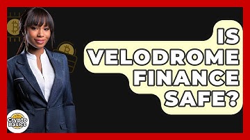 Is Velodrome Finance Safe? - CryptoBasics360.com