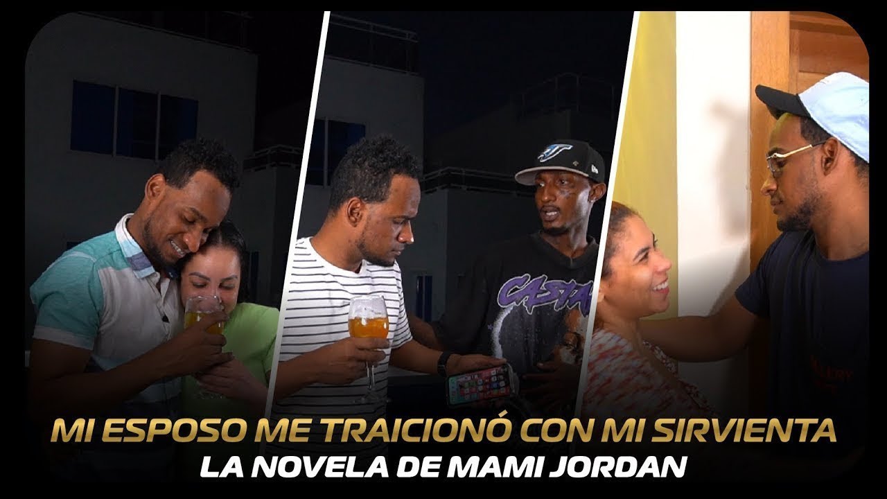 MI ESPOSO ME TRAICIONO CON MI SIRVIENTA | LA NOVELA DE MAMI JORDAN