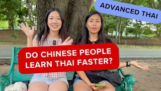 How my Chinese teacher learned Thai so fast 🤔 (Advanced Thai conversation)