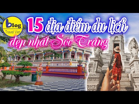 Video Những địa điểm du lịch Sóc Trăng sống ảo bao chất - youtube
