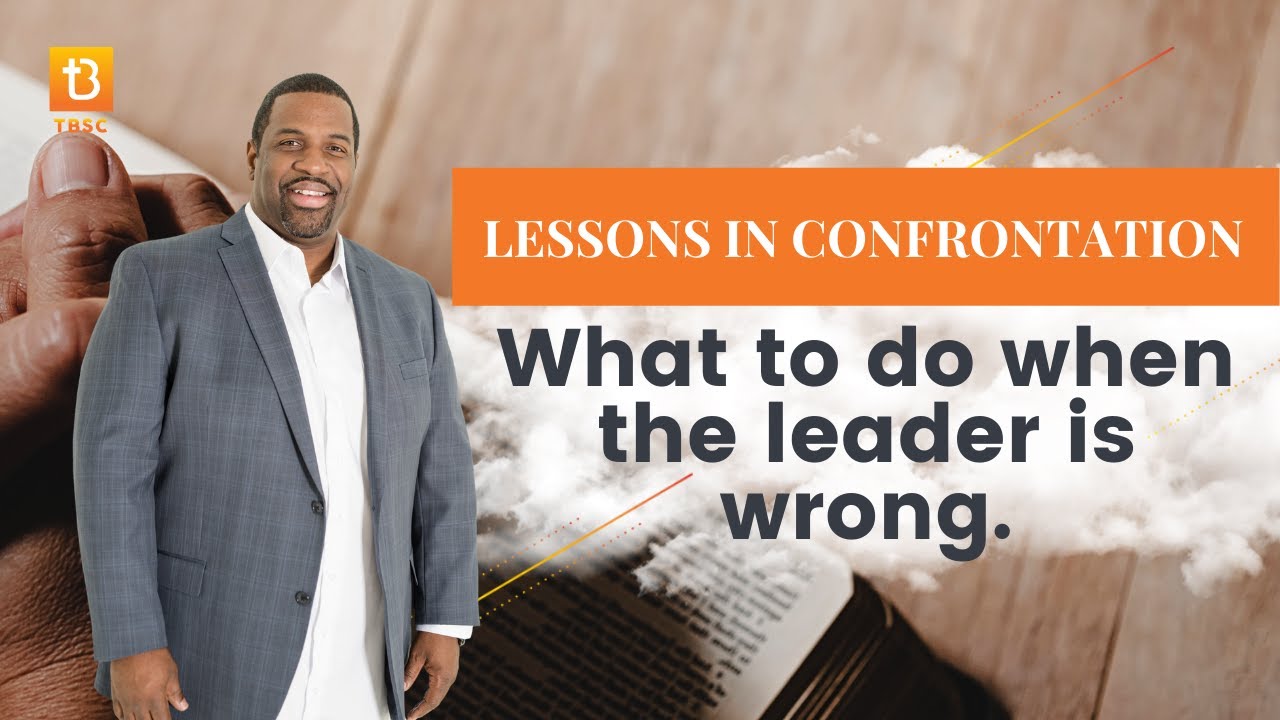 Lessons in Confrontation | Bible Study with Clarence L. Haynes Jr. 