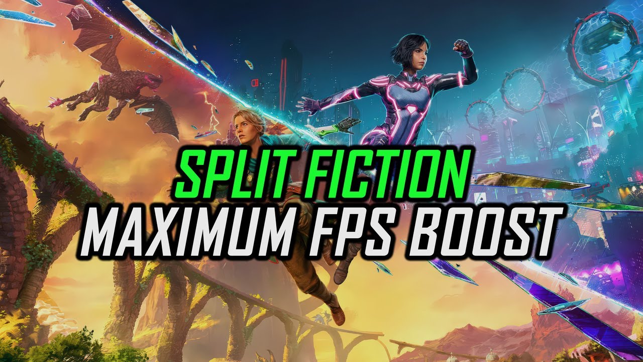 Split Fiction | How to Get Maximum FPS Boost and Fix Lag - YouTube