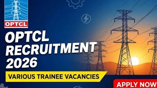 OPTCL Recruitment 2026  Apply Online for 50 Management Trainee, Junior Management Trainee 