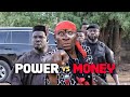 Power vs money