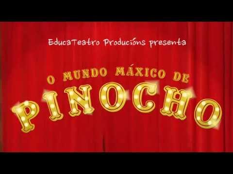 O mundo máxico de Pinocho