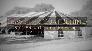 Leave the Coat Behind | Night One of Camp Meeting 2026