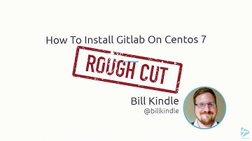 How To Install Gitlab On CentOS 7