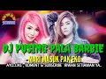 DJ MANTEP PUSING PALA BARBIE MASUK PAK EKO 2019