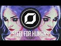 PSY-TRANCE ◉ Wanted - Steel for Humans (feat. Tugh)