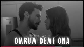 Ömrüm Deme Ona - YerAltı Dizi Müziği           #keşfet#yeraltıdizimüziği#ömrümdeme#yeraltı#haydarali