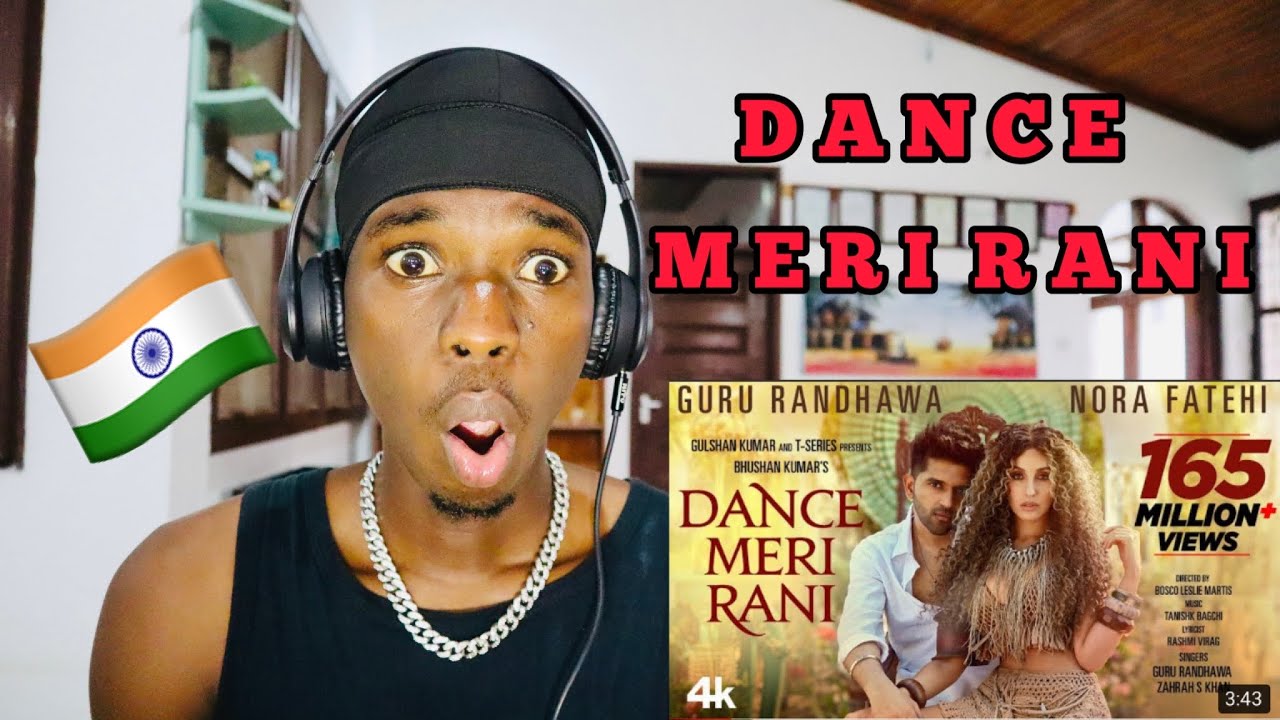 DANCE MERI RANI REACTION: Guru Randhawa Ft Nora Fatehi | Tanishk, Zahrah | Rashmi Virag, Bosco