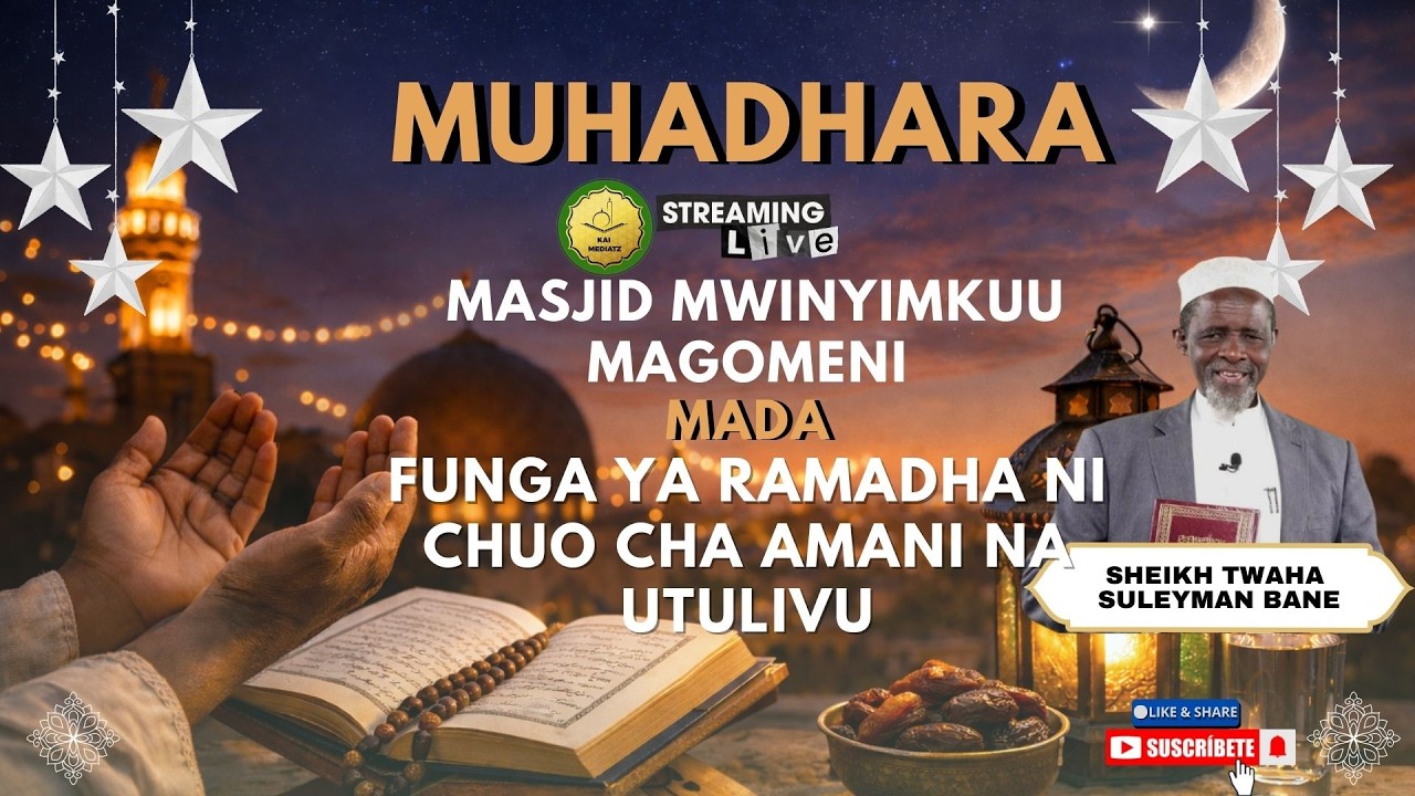 🔴#LIVE -  MUHADHARA  MASJID MWINYIMKUU MAGOMENI DAR ES SALAAM 1447|2026