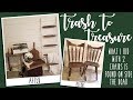 Trash to Treasure • 2 Chairs off side of road • Tray • Ladder • Box • Cutting Board