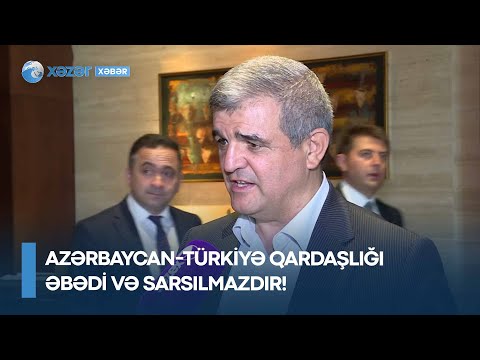 Azərbaycan-Türkiyə qardaşlığı əbədi və sarsılmazdır!