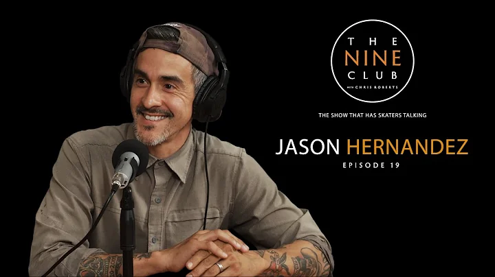 Jason Hernandez | The Nine Club With Chris Roberts...