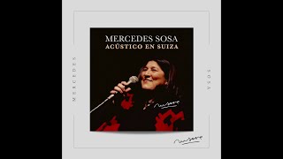 Mercedes Sosa - Guitarra dímelo tú  - Acústico en Suiza