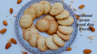 Lock-down special recipe/ good day biscuit recipe/ good day biscuit without ovan/cookies