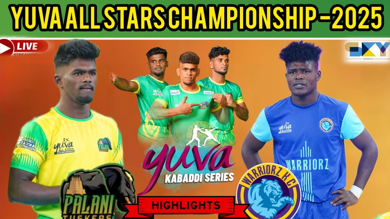 PALANI TUSKERS VS WARRIORS KC || YUVA ALL STARS CHAMPIONSHIP -2025 || 