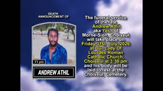 Andrew Athil ~ Short Obituary