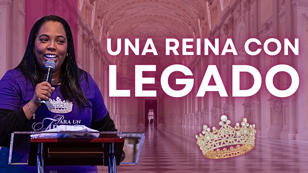Una reina con legado | Profeta Ashley Oyaga | Congreso de Damas 2024