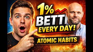 Atomic Habits in 5 Minutes — Change Your Life Starting Today