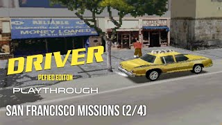 Driver 1 PCfied Editon Playthrough: San Francisco Missions (2/4)