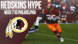 Washington Redskins 2017 Week 7 HYPE | Redskins vs Eagles